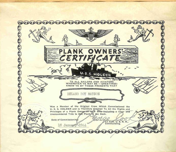 Plank-Owner Certificate from USS Holder DE-401 - Delano Roy Matson